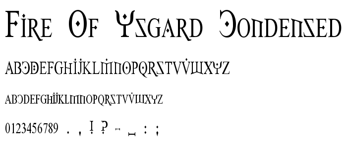 Fire Of Ysgard Condensed font